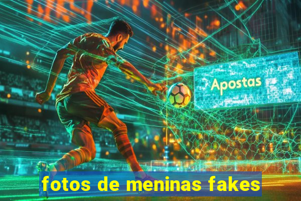 fotos de meninas fakes